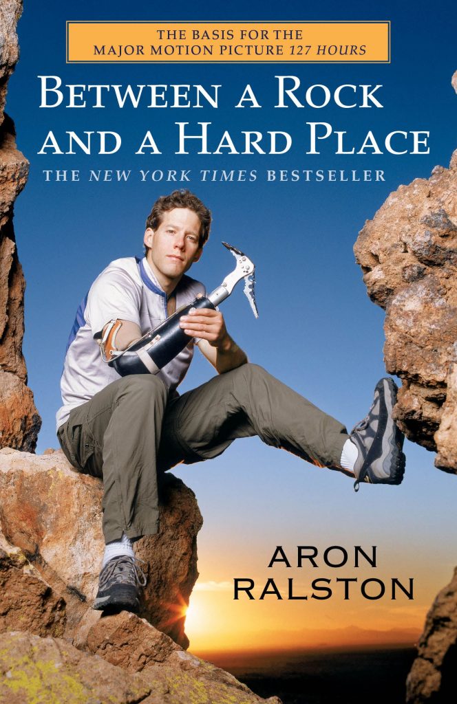 Aron Ralston - Between A Rock And A Hard Place